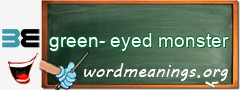 WordMeaning blackboard for green-eyed monster